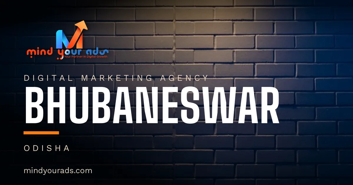Digital marketing agency in Bhubaneswar — Mind Your Ads