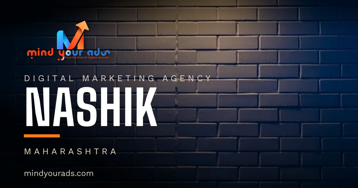 Digital marketing agency in Nashik — Mind Your Ads