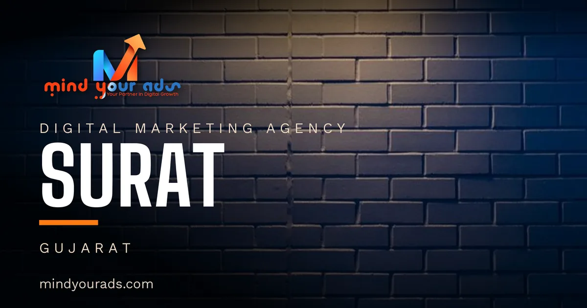 Digital marketing agency in Surat — Mind Your Ads